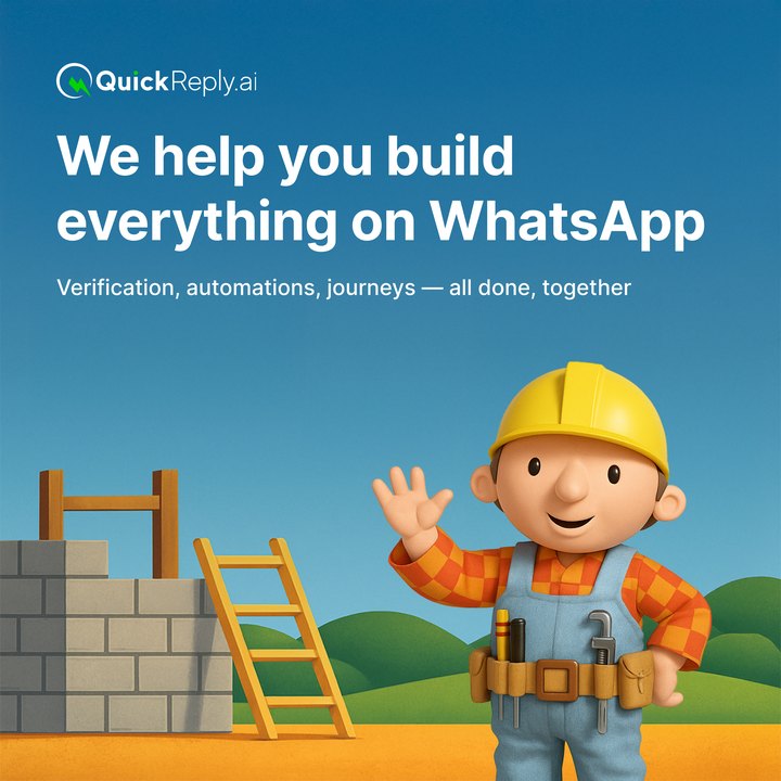 QuickReply.ai ad: we help you build everything on WhatsApp